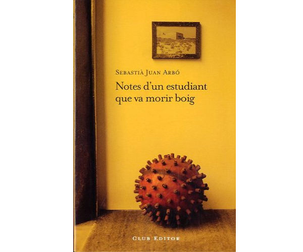 Notes d&rsquo;un estudiant que va morir boig